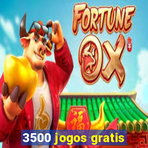 3500 jogos gratis